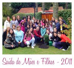 Saída de Mães e Filhas - 2011